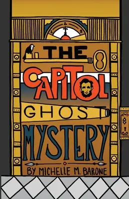 Das Geheimnis des Capitol-Geistes - The Capitol Ghost Mystery