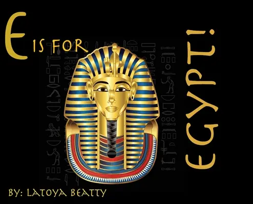 E steht für Ägypten! - E is for Egypt!