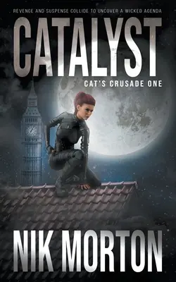 Katalysator: Ein Abenteuer-Thriller für Frauen - Catalyst: A Women's Adventure Thriller