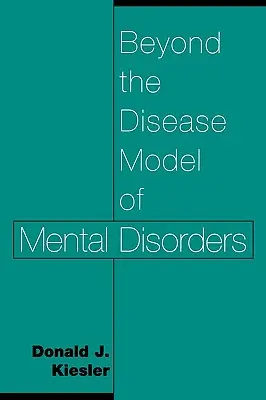 Jenseits des Krankheitsmodells für psychische Störungen - Beyond the Disease Model of Mental Disorders