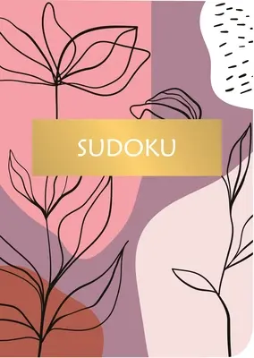 Sudoku: Über 200 Rätsel - Sudoku: Over 200 Puzzles