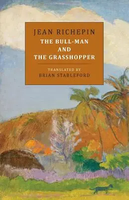 Der Stiermensch und der Grashüpfer - The Bull-Man and the Grasshopper