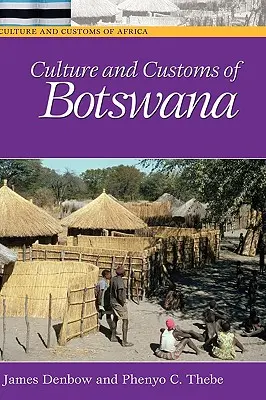 Kultur und Bräuche in Botswana - Culture and Customs of Botswana