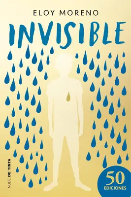 Unsichtbar. Edicin Conmemorativa (Spanische Ausgabe) - Invisible. Edicin Conmemorativa (Spanish Edition)