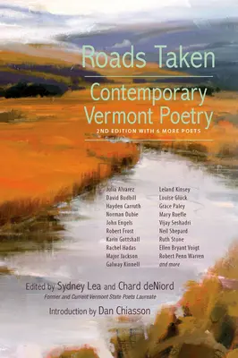 Eingefahrene Wege: Zeitgenössische Poesie aus Vermont, Dritte Ausgabe - Roads Taken: Contemporary Vermont Poetry, Third Edition