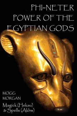 Phi-Neter: Die Macht der ägyptischen Götter - Phi-Neter: The Power of Egyptian Gods