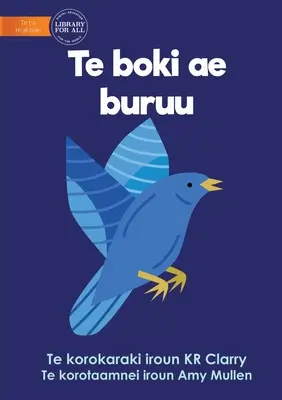 Das Blaue Buch - Te boki ae buruu (Te Kiribati) - The Blue Book - Te boki ae buruu (Te Kiribati)