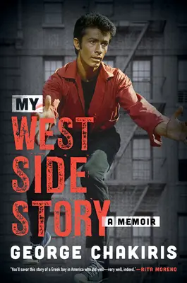 Meine West Side Story: Ein Memoir - My West Side Story: A Memoir