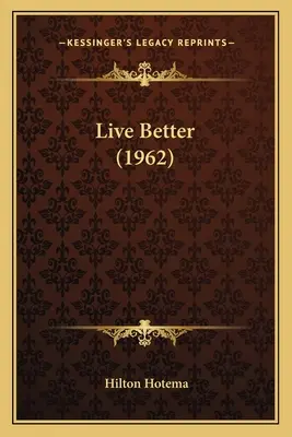 Besser leben (1962) - Live Better (1962)