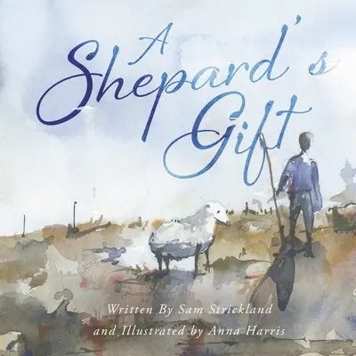 Die Gabe eines Hirten - A Shepherd's Gift