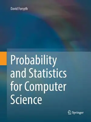 Wahrscheinlichkeitsrechnung und Statistik für Informatiker - Probability and Statistics for Computer Science