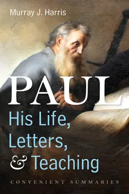 Paulus - Sein Leben, seine Briefe und seine Lehre - Paul-His Life, Letters, and Teaching