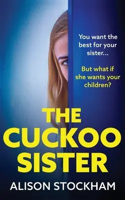 Die Kuckucksschwester - The Cuckoo Sister