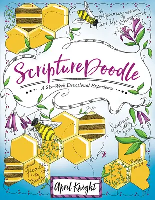 Scripturedoodle: Ein sechswöchiges Andachtserlebnis - Scripturedoodle: A Six-Week Devotional Experience