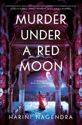 Mord unter einem roten Mond: Ein Bangalore-Krimi der 1920er Jahre - Murder Under a Red Moon: A 1920s Bangalore Mystery