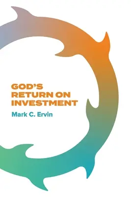 Gottes Return on Investment - God's Return on Investment