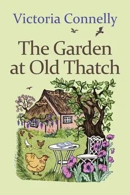 Der Garten in Old Thatch - The Garden at Old Thatch