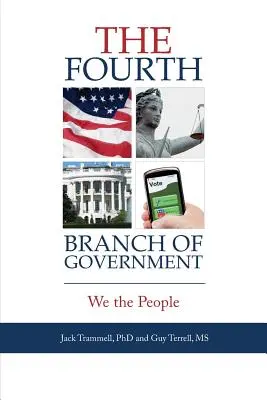 Der vierte Zweig der Regierung: Wir, das Volk - The Fourth Branch of Government: We the People