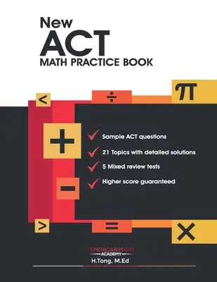 Neues ACT Mathe Übungsbuch - New ACT Math Practice Book