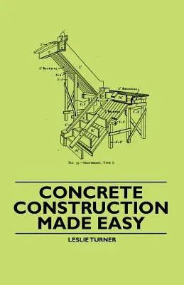 Betonbau leicht gemacht - Concrete Construction Made Easy