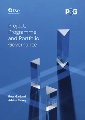 P3g: Projekt-, Programm- und Portfolioverwaltung - P3g: Project, Programme and Portfolio Governance