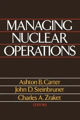 Management nuklearer Operationen - Managing Nuclear Operations