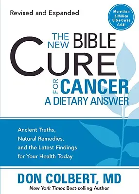 Das neue biblische Heilmittel gegen Krebs - The New Bible Cure for Cancer