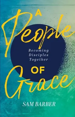 Ein Volk der Gnade - A People of Grace