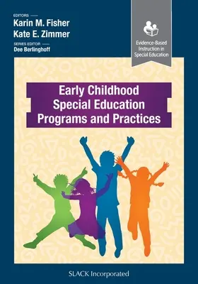 Programme und Praktiken der frühkindlichen Sonderpädagogik - Early Childhood Special Education Programs and Practices