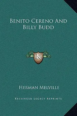 Benito Cereno und Billy Budd - Benito Cereno And Billy Budd