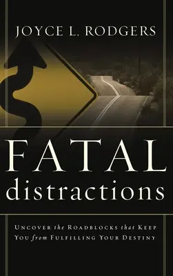 Fatale Ablenkungen - Fatal Distractions