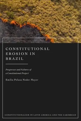 Erosion der Verfassung in Brasilien - Constitutional Erosion in Brazil