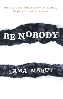 Niemand sein - Be Nobody