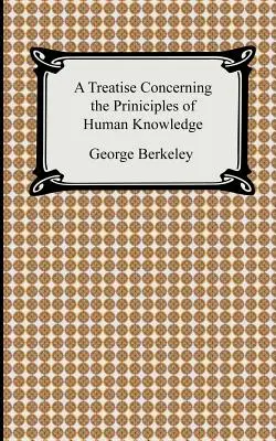 Eine Abhandlung über die Grundsätze der menschlichen Erkenntnis - A Treatise Concerning the Principles of Human Knowledge