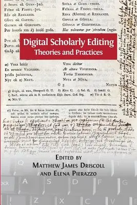 Digitales wissenschaftliches Editieren: Theorien und Praktiken - Digital Scholarly Editing: Theories and Practices