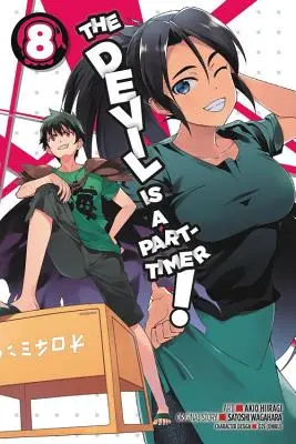 Der Teufel ist ein Teilzeitbeschäftigter, Band 8 - The Devil Is a Part-Timer!, Volume 8