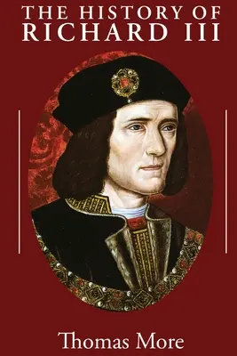 Die Geschichte von Richard III. - The History of Richard III