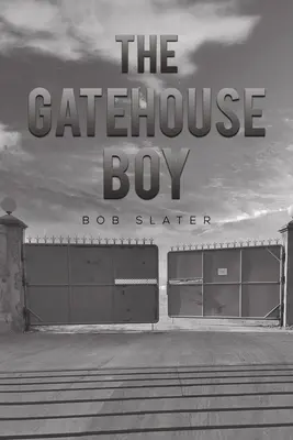 Der Pförtnerjunge - The Gatehouse Boy