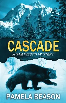 Kaskade: Ein Wildnis-Spannungsroman - Cascade: A Wilderness Suspense Novel