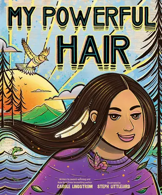 Mein mächtiges Haar - My Powerful Hair