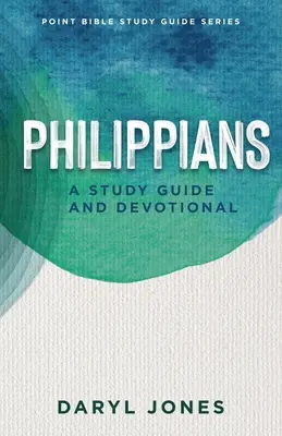 Philipper: Studienführer und Andacht - Philippians: A Study Guide and Devotional