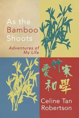 Wie der Bambus sprießt - As the Bamboo Shoots