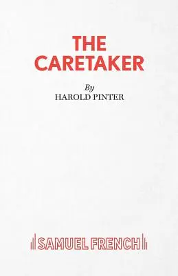 The Caretaker - Ein Theaterstück - The Caretaker - A Play