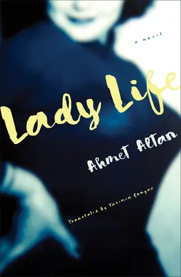 Das Leben einer Frau - Lady Life