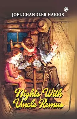 Nachts bei Onkel Remus - Nights With Uncle Remus