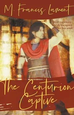 Der gefangene Zenturio - The Centurion Captive