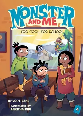 Monster und ich 4: Zu cool für die Schule - Monster and Me 4: Too Cool for School