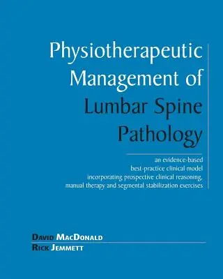 Physiotherapeutische Behandlung der Lendenwirbelsäulenpathologie - Physiotherapeutic Management of Lumbar Spine Pathology
