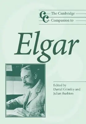 Der Cambridge-Begleiter zu Elgar - The Cambridge Companion to Elgar