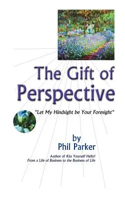 Das Geschenk der Perspektive - The Gift of Perspective